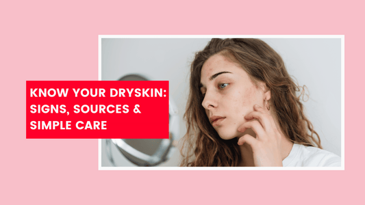 Understanding Dry Skin: Causes, Symptoms, and a Simple Solution