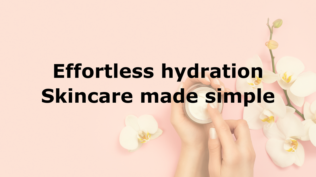 Effortless hydration